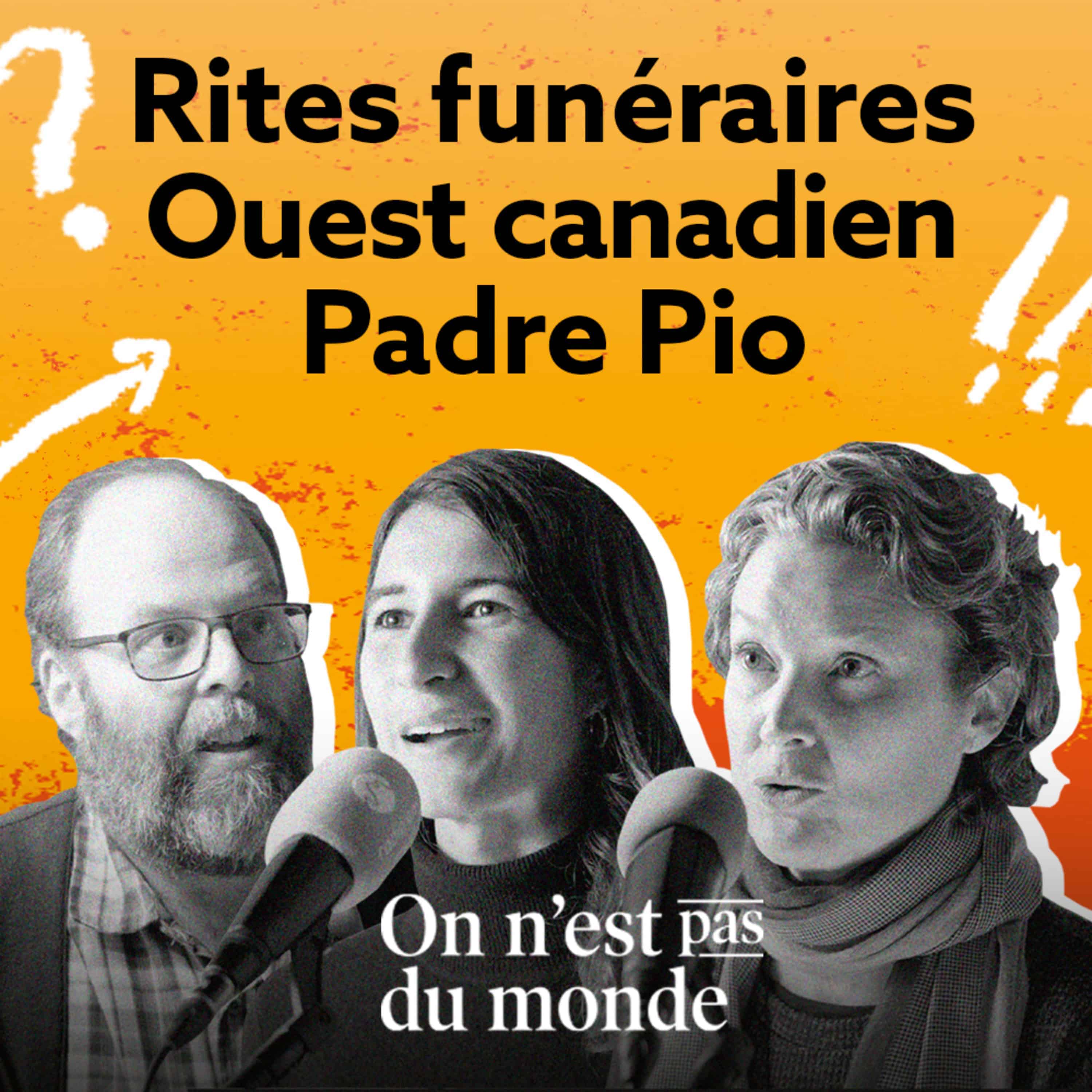 Rites funéraires | Ouest canadien | Padre Pio