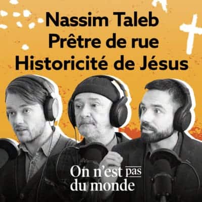 Nassim Taleb | Prêtre de rue | Historicité de Jésus